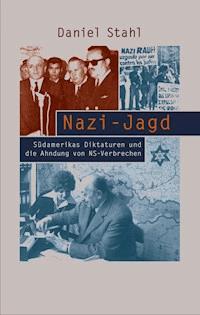 Nazi-Jagd - Daniel Stahl - E-Book