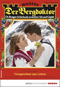 Der Bergdoktor 1919 - Andreas Kufsteiner - E-Book