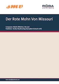 Der Rote Mohn Von Missouri - Martin Böttcher - E-Book