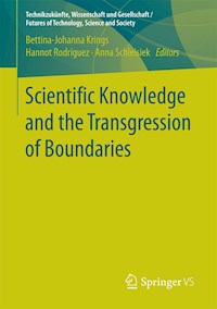 Scientific Knowledge and the Transgression of Boundaries -  - E-Book