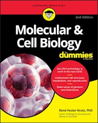 Molecular & Cell Biology For Dummies - Rene Fester Kratz - E-Book