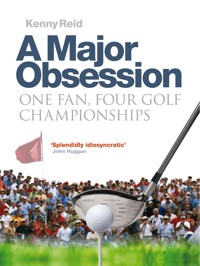 A Major Obsession - Kenneth Robert Reid - E-Book
