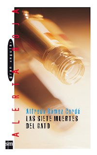 Las siete muertes del gato - Alfredo Gómez Cerdá - E-Book