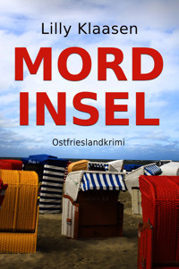 Mordinsel - Lilly Klaasen - E-Book