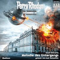 Perry Rhodan Neo 132: Melodie des Untergangs - Susan Schwartz - Hörbuch