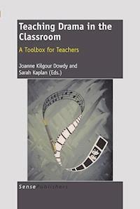 Teaching Drama in the Classroom -  - E-Book