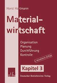 Materialwirtschaft - Kapitel 3 - Horst Hartmann - E-Book