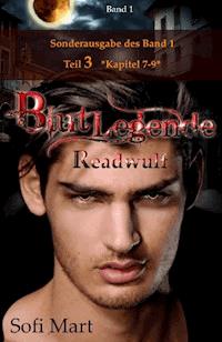 BLUTLEGENDE – Sonderausgabe für Band 1 – Teil 3 - Sofi Mart - E-Book