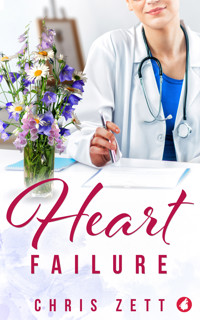 Heart Failure - Chris Zett - E-Book