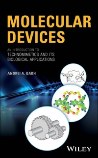 Molecular Devices - Andrei A. Gakh - E-Book