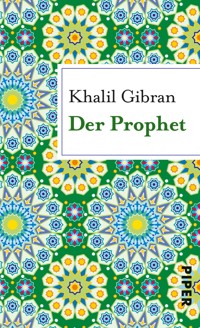 Der Prophet - Khalil Gibran - E-Book