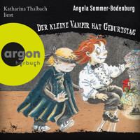 Der kleine Vampir hat Geburtstag - Der kleine Vampir, Band 18 (Ungekürzte Lesung) - Angela Sommer-Bodenburg - Hörbuch