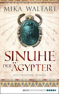 Sinuhe der Ägypter - Mika Waltari - E-Book