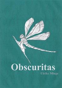 Obscuritas - Ulrike Minge - E-Book