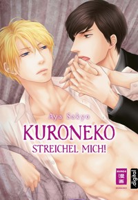 Kuroneko - Streichel mich! - Aya Sakyo - E-Book
