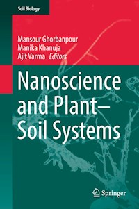 Nanoscience and Plant–Soil Systems -  - E-Book