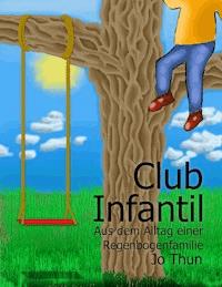 Club Infantil - Jo Thun - E-Book