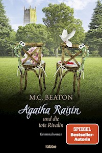 Agatha Raisin und die tote Rivalin - M.C. Beaton - E-Book