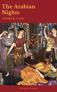 The Arabian Nights (Active TOC)(Cronos Classics) - Andrew Lang - E-Book