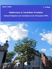 Städtereisen in Nordrhein-Westfalen - Günter Dehne - E-Book