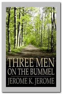 Three Men on the Bummel - Jerome K.  Jerome - E-Book