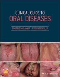 Clinical Guide to Oral Diseases - Dimitris Malamos - E-Book