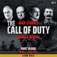 World War II: Ep 3. First Blood - Liam Dale - Hörbuch