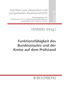 Funktionsfähigkeit des Bundesstaates und der Kreise auf dem Prüfstand - Hans-Günter Henneke - E-Book