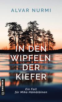 In den Wipfeln der Kiefer - Alvar Nurmi - E-Book