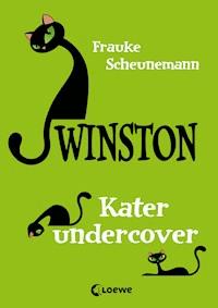 Winston (Band 5) - Kater undercover - Frauke Scheunemann - E-Book