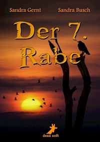 Der 7. Rabe - Sandra Busch - E-Book