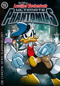 Lustiges Taschenbuch Ultimate Phantomias 15 - Walt Disney - E-Book