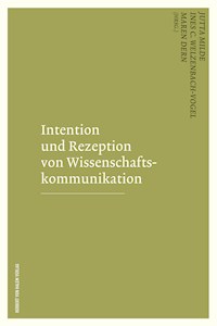 Intention und Rezeption von Wissenschaftskommunikation - Maren Dern - E-Book