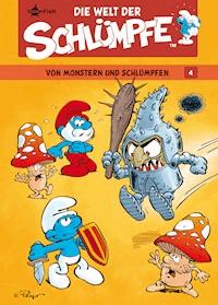 Die Welt der Schlümpfe Bd. 4 – Von Monstern und Schlümpfen - Peyo - E-Book