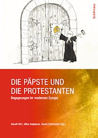 Die Päpste und die Protestanten -  - E-Book