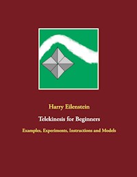 Telekinesis for Beginners - Harry Eilenstein - E-Book