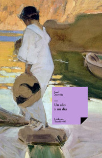 Un año y un día - José Zorrilla - E-Book