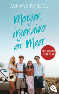Morgen irgendwo am Meer - Adriana Popescu - E-Book