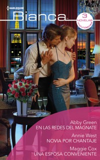 En las redes del magnate - Novia por chantaje - Una esposa conveniente - Annie West - E-Book