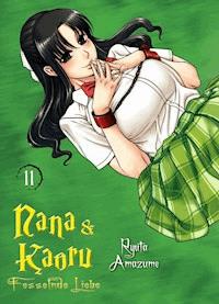 Nana & Kaoru, Band 11 - Ryuta Amazume - E-Book