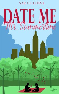 Date me, Mr. Summertime - Sarah Lemme - E-Book