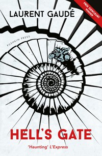 Hell's Gate - Laurent Gaudé - E-Book