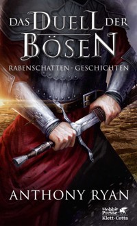 Das Duell der Bösen - Anthony Ryan - E-Book