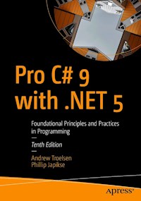 Pro C# 9 with .NET 5 - ANDREW TROELSEN - E-Book