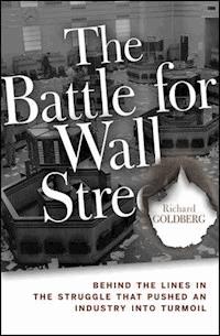 The Battle for Wall Street - Richard Goldberg - E-Book