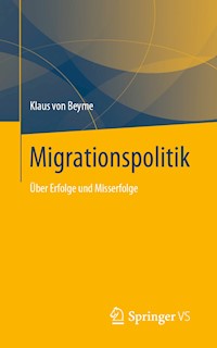 Migrationspolitik - Klaus von Beyme - E-Book