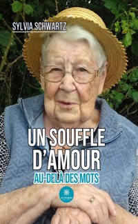 Un souffle d’amour - Sylvia Schwartz - E-Book