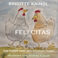 FELI CITAS - Brigitte Kaindl - Hörbuch