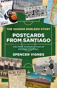 Postcards from Santiago - Spencer Vignes - E-Book