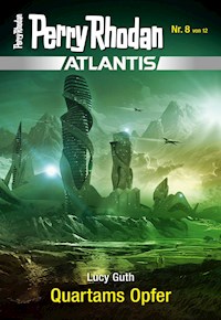 Atlantis 8: Quartams Opfer - Lucy Guth - E-Book